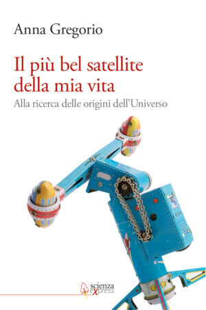 Il più bel satellite della mia vita