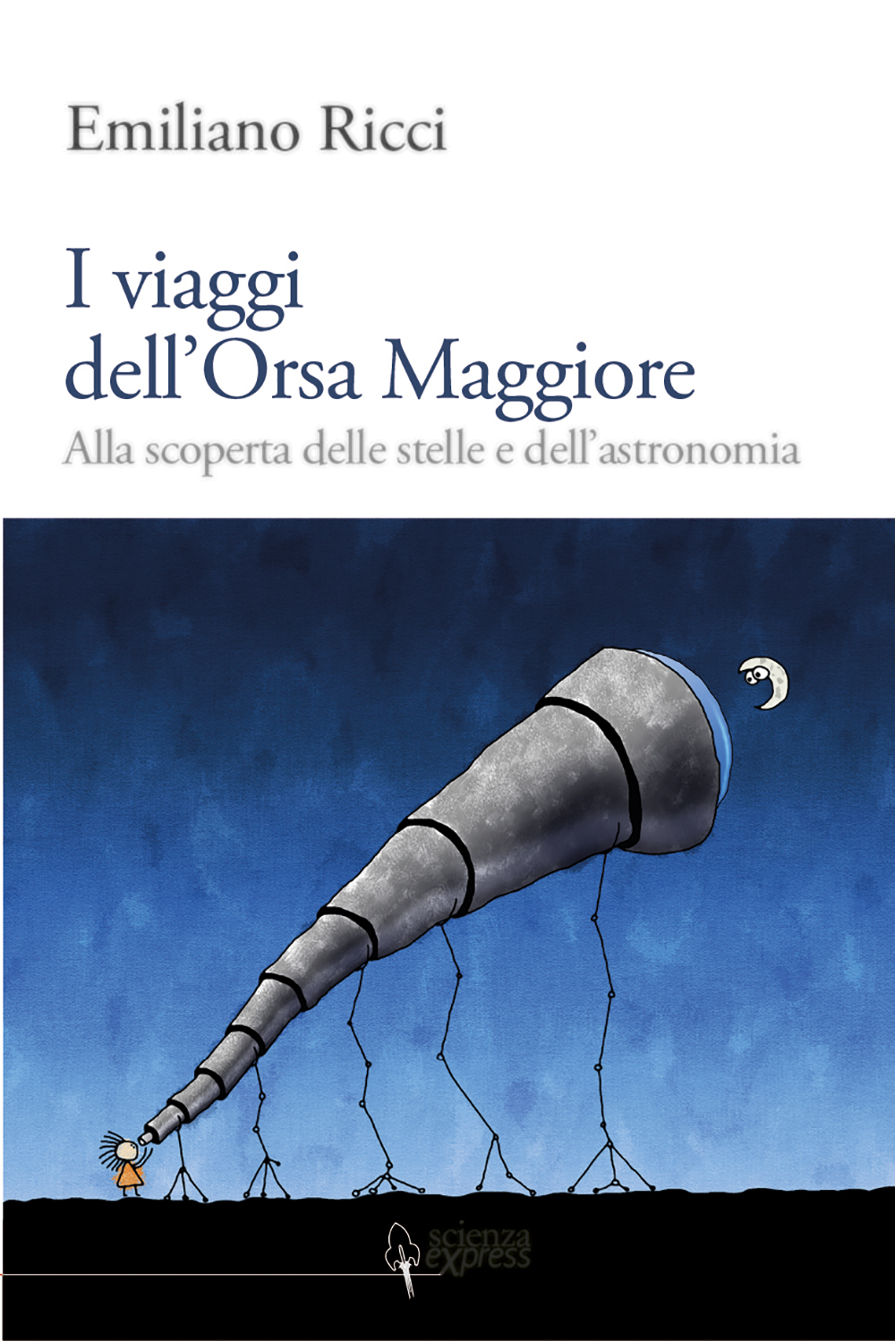 I viaggi dell'Orsa Maggiore