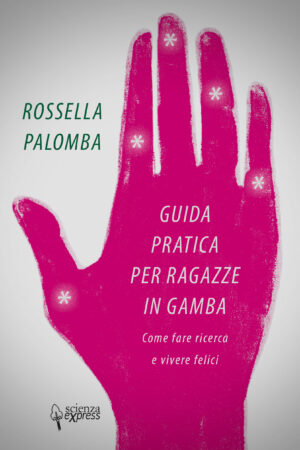 Guida pratica per ragazze in gamba