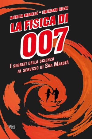 La fisica di 007