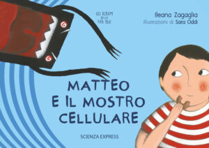 Matteo e il mostro cellulare