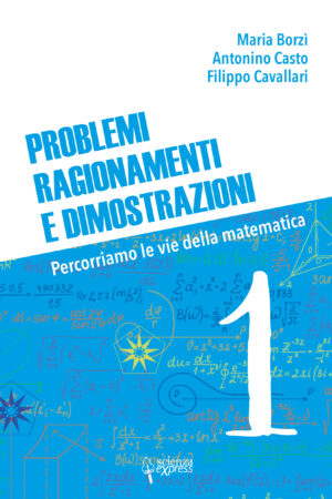 Problemi, ragionamenti e dimostrazioni 1