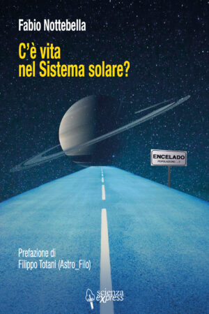 C'è vita nel Sistema solare?