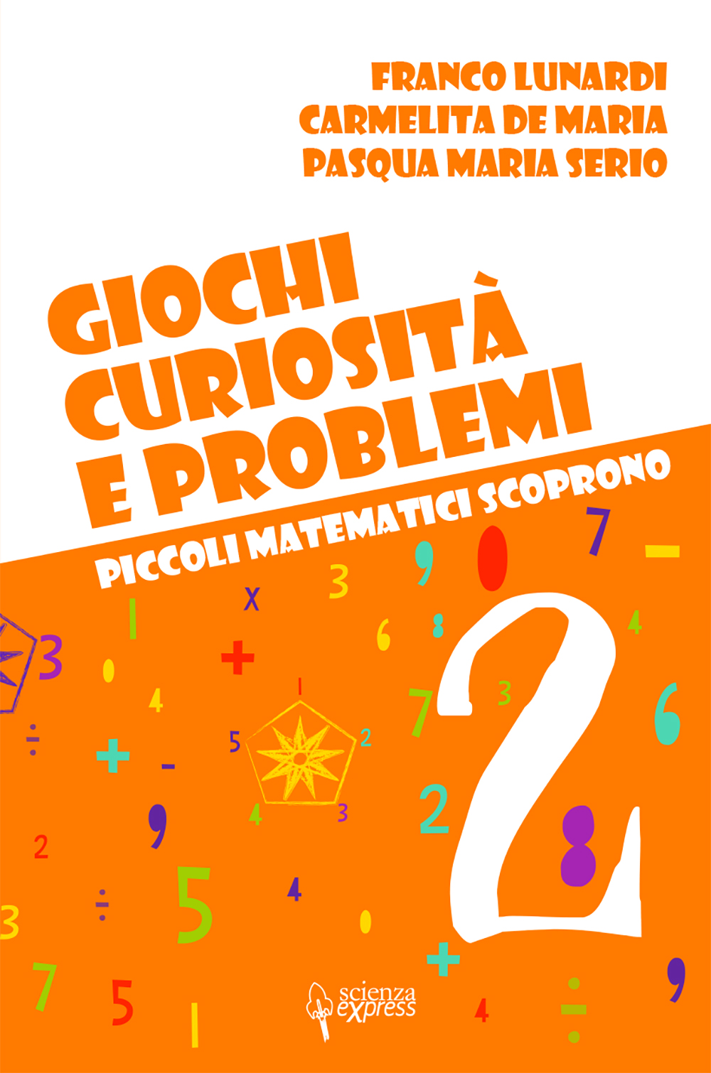 Giochi, curiosità e problemi 2