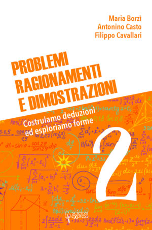 Problemi, ragionamenti e dimostrazioni 2