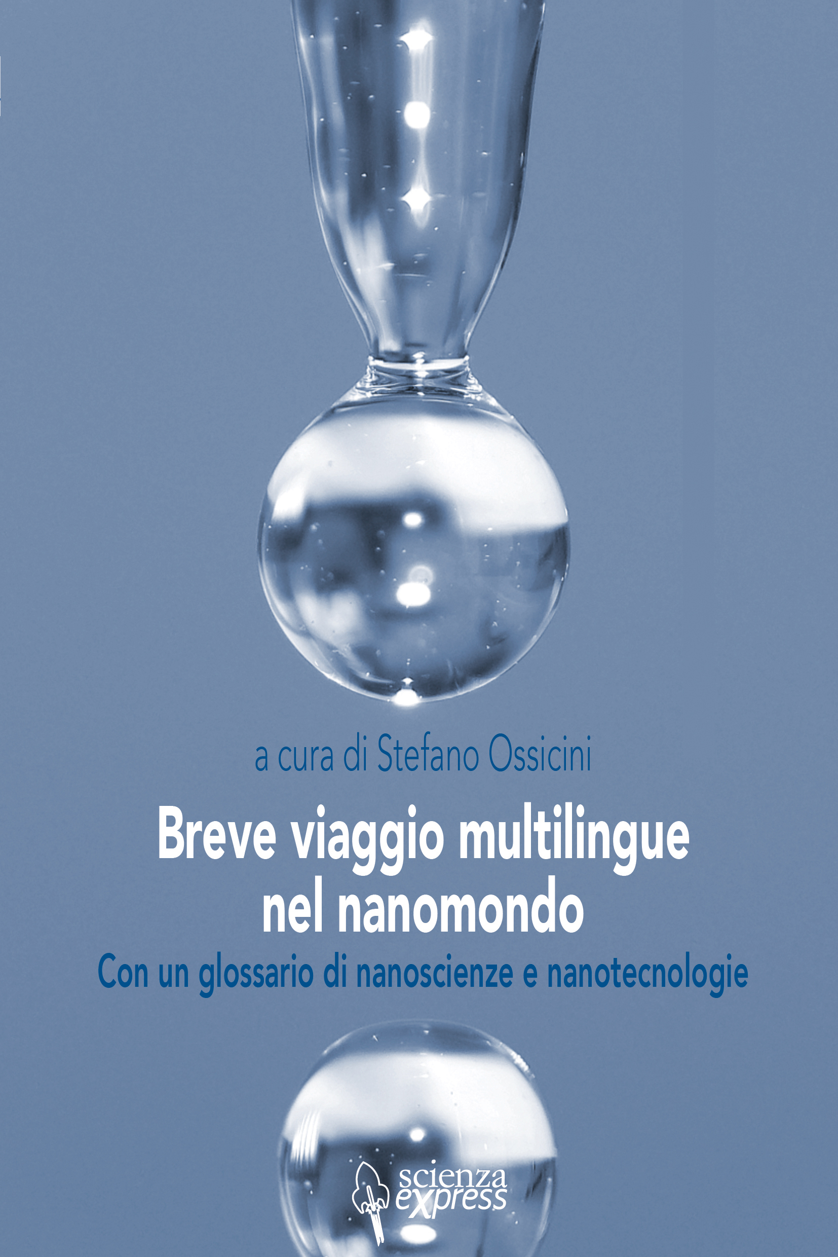Breve viaggio multilingue nel nanomondo