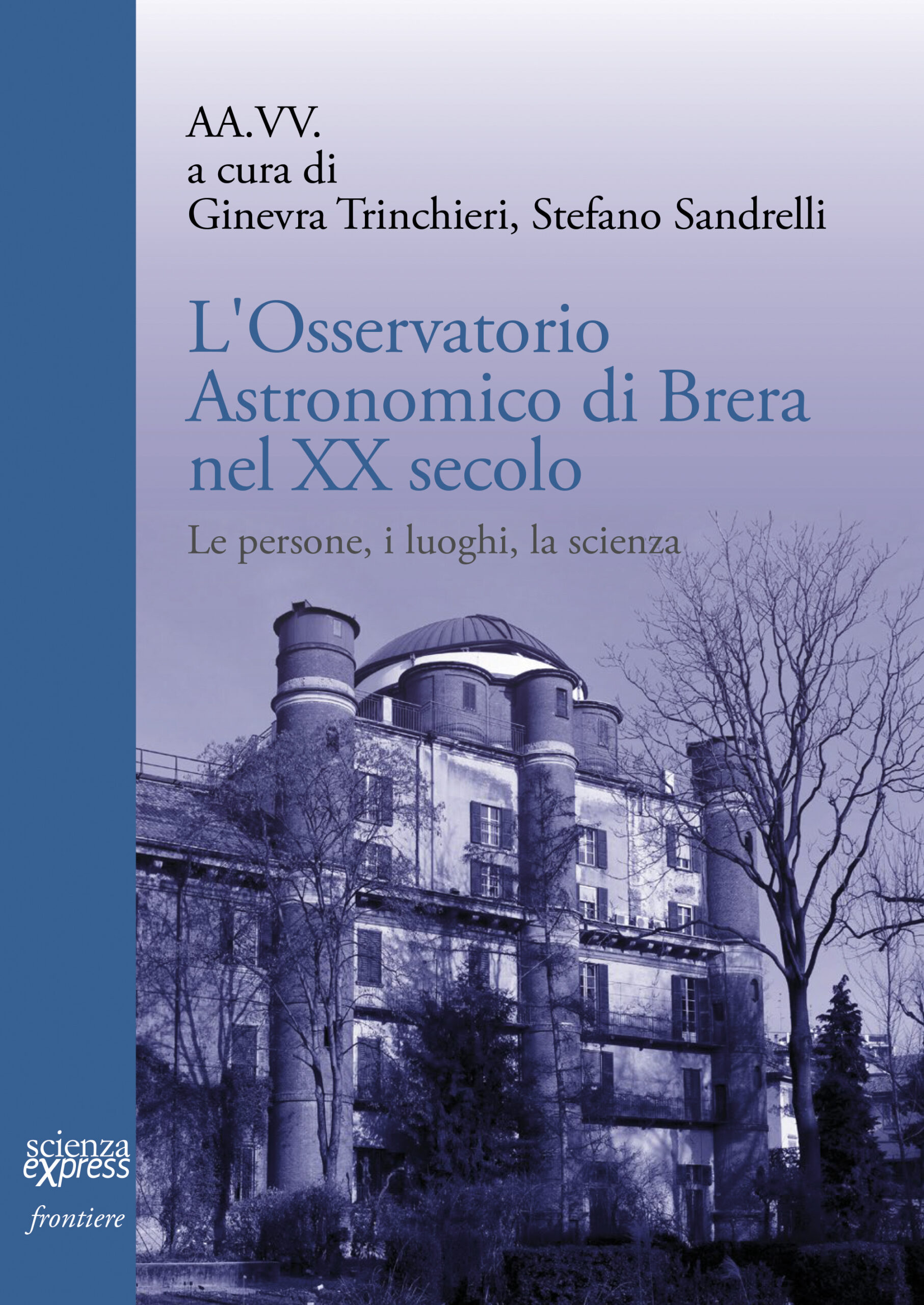 L'Osservatorio Astronomico di Brera nel XX secolo