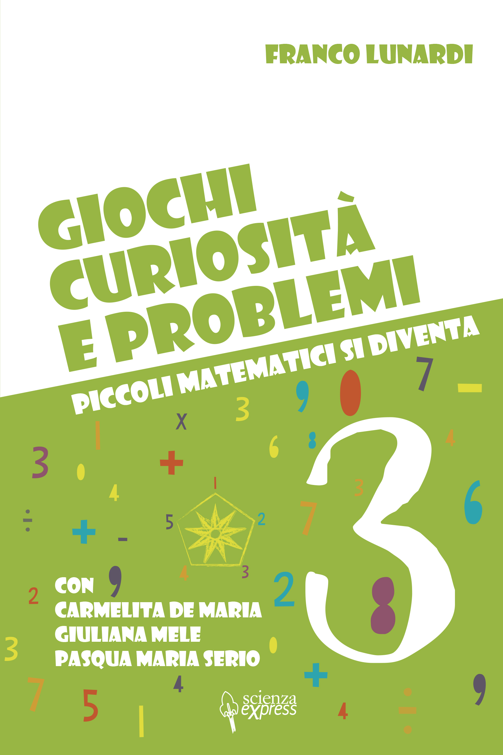 Giochi, curiosità e problemi 3