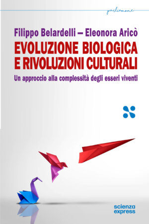 Evoluzione biologica e rivoluzioni culturali